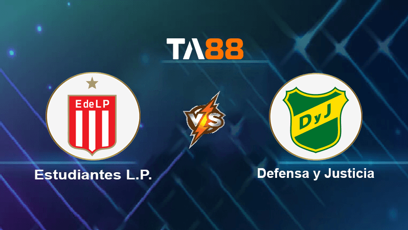 TA88 Soi kèo nhận định Estudiantes L.P. vs Defensa y Justicia, 07h30 ngày 20/09/2022