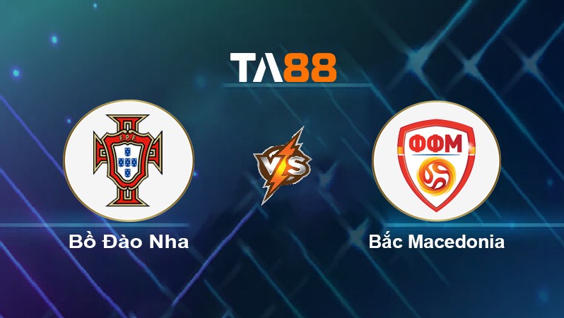 TA88 Soi kèo nhận định Bồ Đào Nha vs Bắc Macedonia, 01h45 ngày 30/03/2022