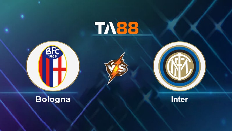 TA88 Soi kèo nhận định Bologna vs Inter, 01h15 ngày 28/04/2022