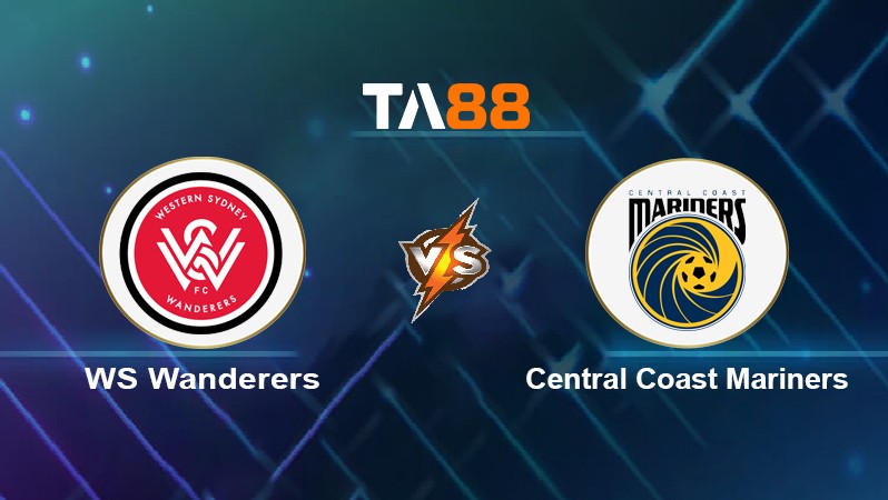 TA88 Soi kèo nhận định WS Wanderers vs Central Coast Mariners, 16h05 ngày 13/04/2022