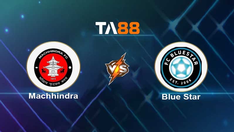 TA88 Soi kèo nhận định Machhindra (Nep) vs Blue Star (Sri), 17h00 ngày 05/04/2022