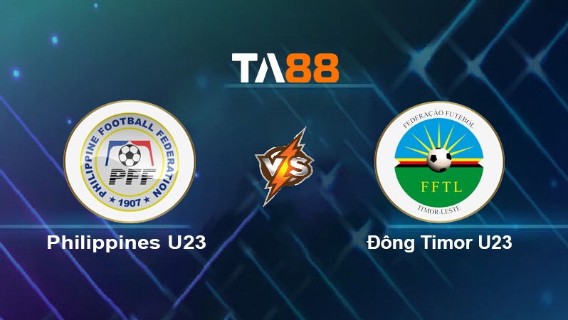 TA88 Soi kèo nhận định Philippines U23 vs Đông Timor U23, 16h00 ngày 06/05/2022