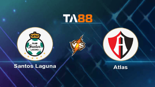 TA88 Soi kèo nhận định Santos Laguna vs Atlas , 08h05 ngày 14/07/2023