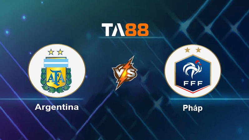 TA88 Soi kèo nhận định Argentina vs Pháp , 22h00 ngày 18/12/2022