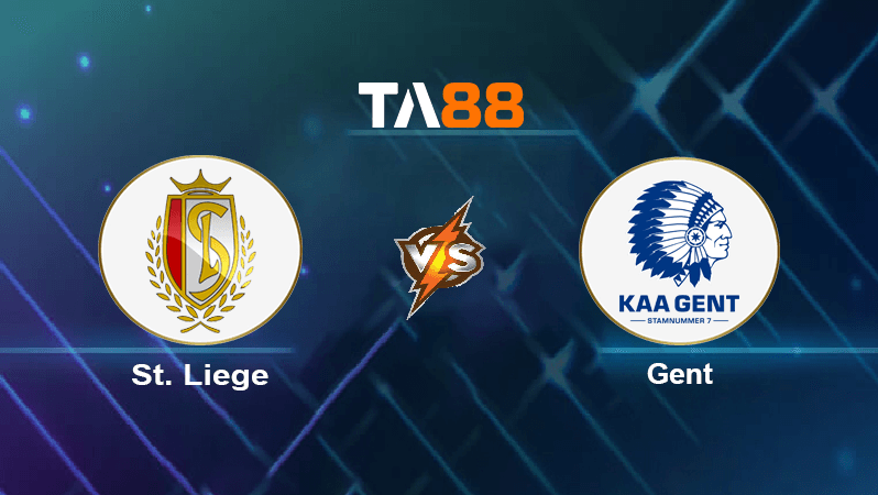 TA88 Soi kèo nhận định St. Liege vs Gent, 01h45 ngày 23/07/2022