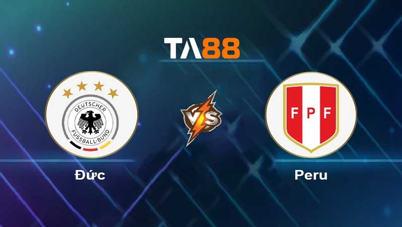 TA88 Soi kèo nhận định Đức vs Peru , 02h45 ngày 26/03/2023