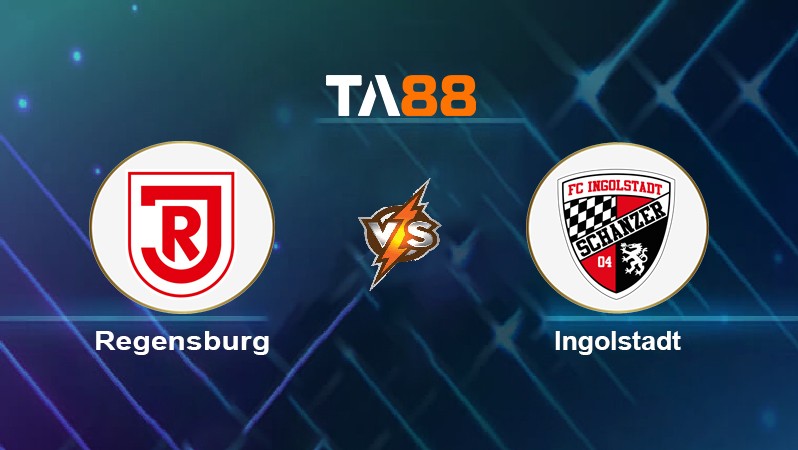 TA88 Soi kèo nhận định Regensburg vs Ingolstadt, 23h30 ngày 08/04/2022