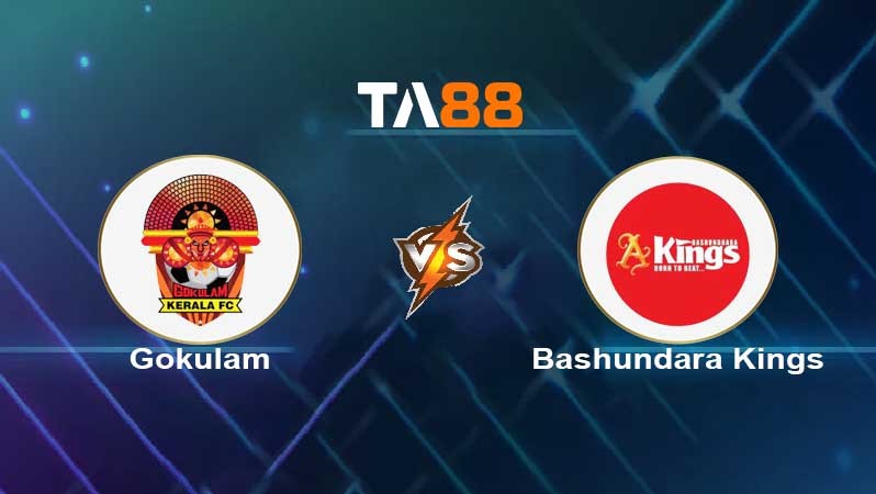 TA88 Soi kèo nhận định Gokulam vs Bashundara Kings , 18h00 ngày 24/05/2022