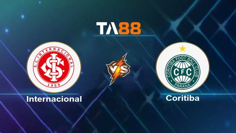 TA88 Soi kèo nhận định Internacional vs Coritiba , 07h30 ngày 25/06/2022