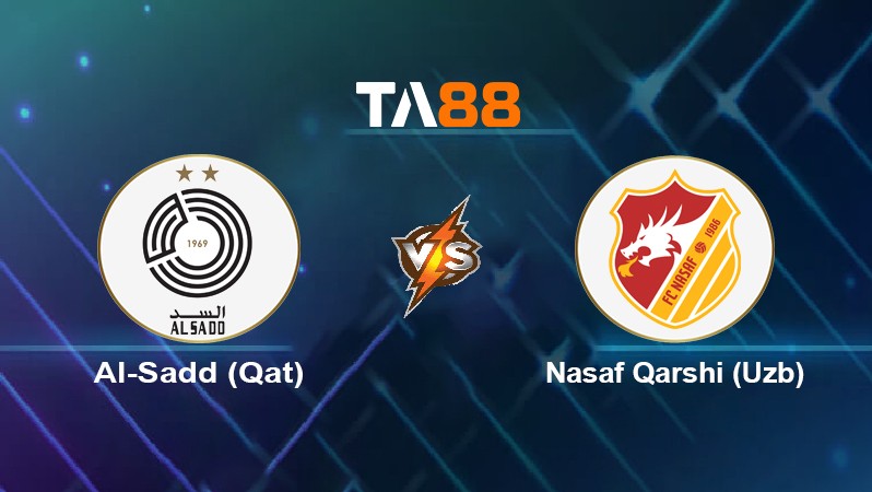 TA88 Soi kèo nhận định Al-Sadd (Qat) vs Nasaf Qarshi (Uzb), 00h15 ngày 09/04/2022