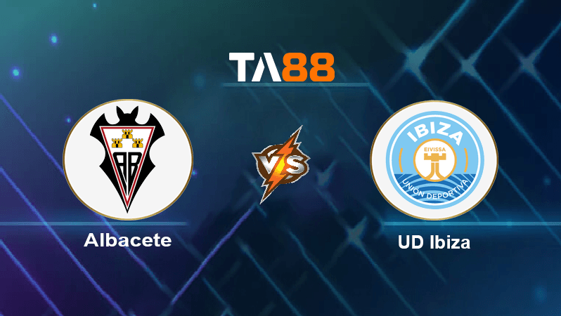 TA88 Soi kèo nhận định Albacete vs UD Ibiza, 20h00 ngày 18/12/2022