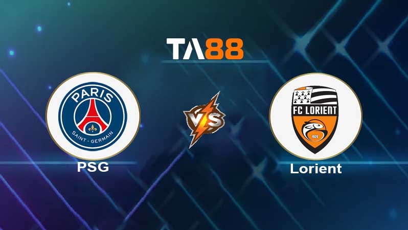 TA88 Soi kèo nhận định Paris Saint Germain vs Lorient , 01h45 ngày 04/04/2022