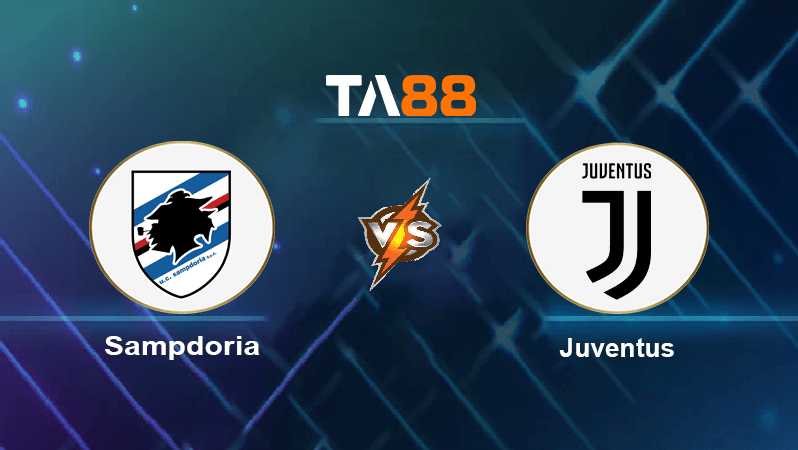 TA88 Soi kèo nhận định Sampdoria vs Juventus, 01h45 ngày 23/08/2022