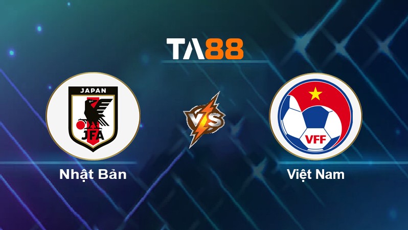 TA88 Soi kèo nhận định Nhật Bản vs Việt Nam, 17h35 ngày 29/03/2022