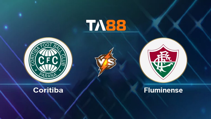 TA88 Soi kèo nhận định Coritiba vs Fluminense, 02h00 ngày 02/05/2022