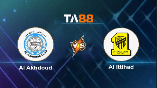 TA88 Soi kèo nhận định Al Akhdoud vs Al Ittihad, 22h00 ngày 14/09/2023