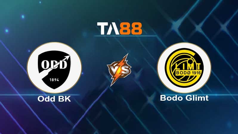 TA88 Soi kèo nhận định Odd BK vs Bodo Glimt , 23h00 ngày 02/07/2022