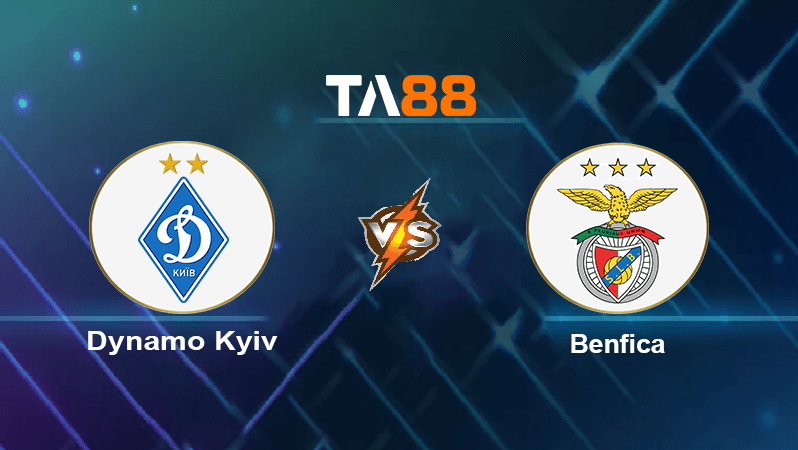 TA88 Soi kèo nhận định Dynamo Kyiv vs Benfica , 02h00 ngày 18/08/2022