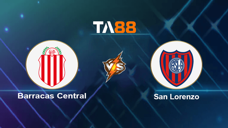 TA88 Soi kèo nhận định Barracas Central vs San Lorenzo , 01h00 ngày 04/07/2022
