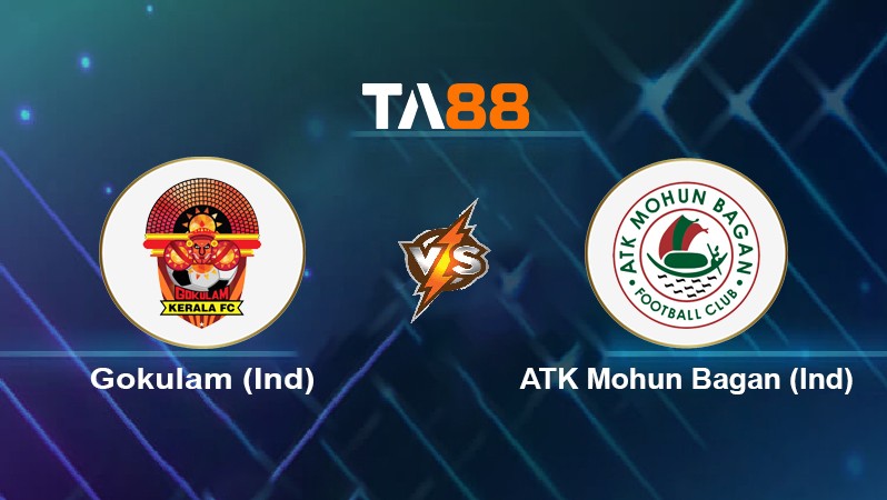 TA88 Soi kèo nhận định Gokulam (Ind) vs ATK Mohun Bagan (Ind), 18h00 ngày 18/05/2022