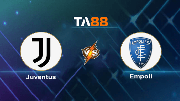 TA88 Soi kèo nhận định Juventus vs Empoli, 00h00 ngày 28/01/2024
