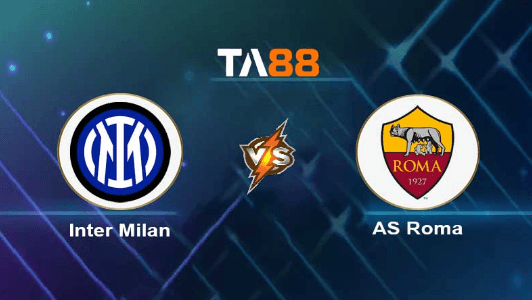 TA88 Soi kèo nhận định Inter Milan vs AS Roma, 00h00 ngày 30/10/2023