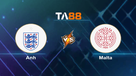 TA88 Soi kèo nhận định Anh vs Malta, 02h45 ngày 18/11/2023